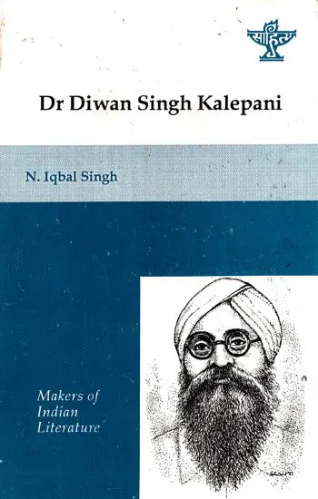 Dr. Diwan Singh Kalepani- Makers of Indian Literature (An Old and Rare Book) - Retail Maharaj