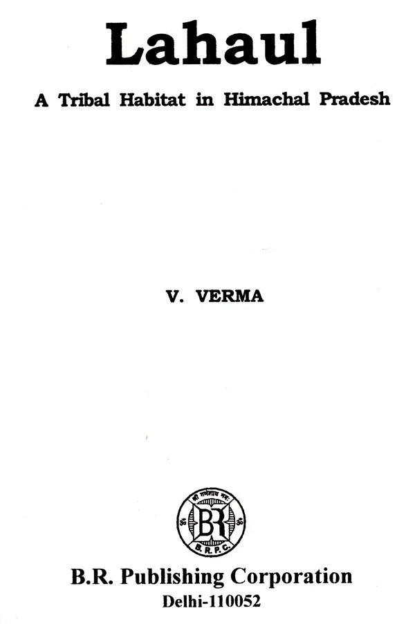 Lahaul- A Tribal Habitat In Himachal Pradesh - Retail Maharaj