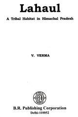 Lahaul- A Tribal Habitat In Himachal Pradesh - Retail Maharaj