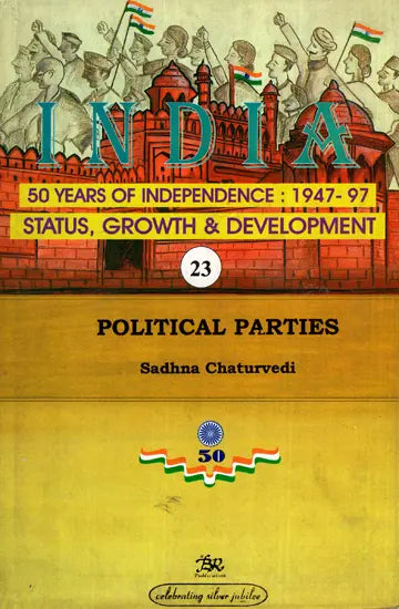 Indian 50 Years of Independence: 1947-97 Status, Growth and Development (Volume- 23) - Retail Maharaj