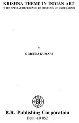 Krishna Theme in Indian Art (With Special Reference to Museums of Hyderabad) - Retail Maharaj