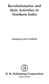 Revolutionaries and their Activities in Northern India - Retail Maharaj