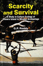 Scarcity and Survival: A Study in Culture Ecology of Chowra Island in Nicobar Archipelago - Retail Maharaj