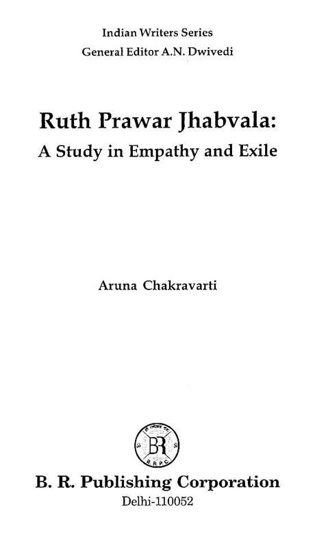 Ruth Prawer Jhabvala: A Study in Empathy and Exile - Retail Maharaj