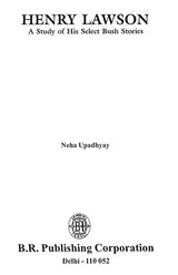 Henry Lawson: A Study of His Select Bush Stories - Retail Maharaj