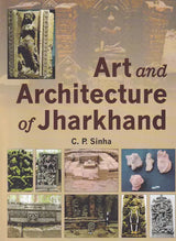 Art and Architecture of Jharkhand - Retail Maharaj