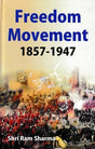 Freedom Movement 1857-1947 - Retail Maharaj