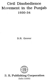 Civil Disobedience Movement in The Punjab 1930-1934 - Retail Maharaj