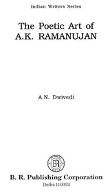 The Poetic Art of A.K. Ramanujan - Retail Maharaj
