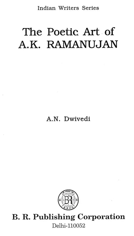 The Poetic Art of A.K. Ramanujan - Retail Maharaj