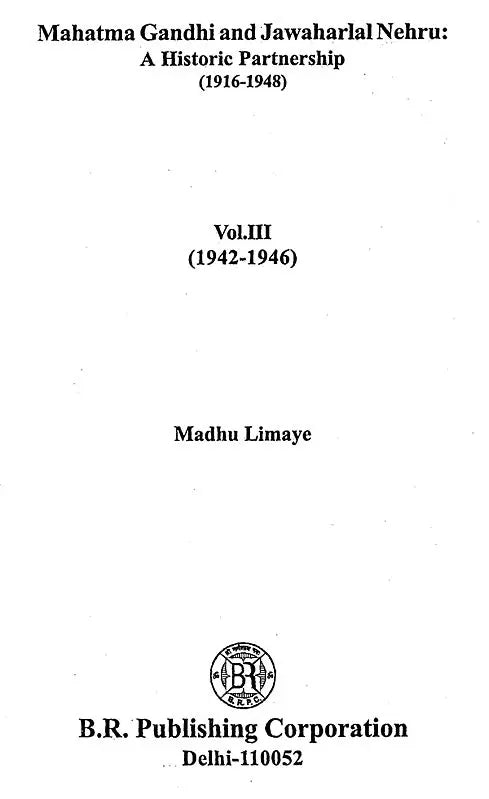 Mahatma Gandhi And Jawaharlal Nehru: A Historic Partnership 1916-1948 - Retail Maharaj