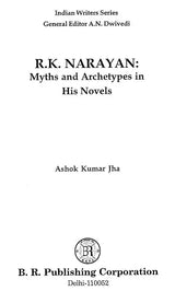 R.K. Narayan: Myths And Archetypes in His Novels - Retail Maharaj