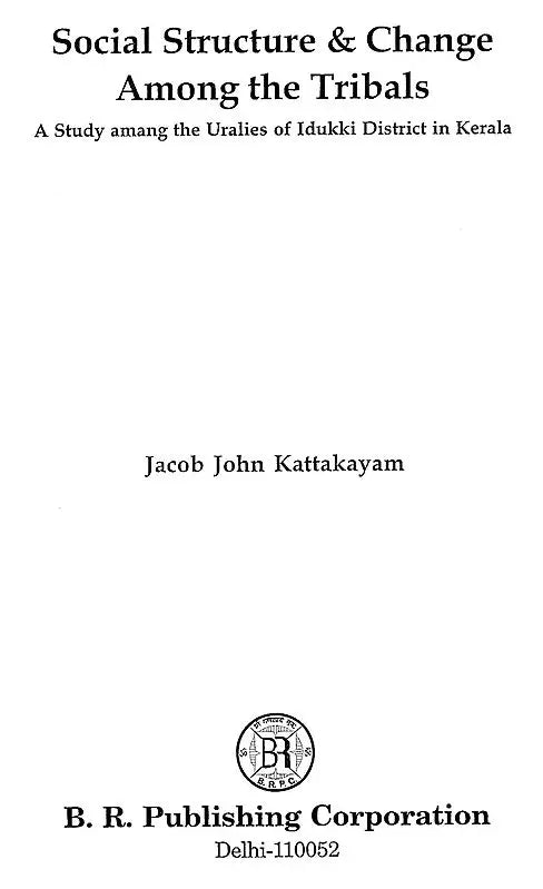 Social Structure & Change Among The Tribals - Retail Maharaj