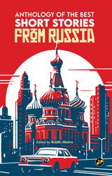 Russian Short Stories | Anthology of the Best Short Stories from Russia - Retail Maharaj