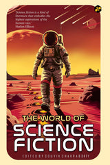 The World of Science Fiction | Anthology of Super Science Short Stories | Jules Verne | H. G. Wells | Stanley G. Weinbaum | H. Beam Piper | Henry Kuttner | Edited by Souvik Chakraborty - Retail Maharaj