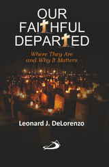 Our Faithful Departed: Where They Are and Why It Matters - Retail Maharaj