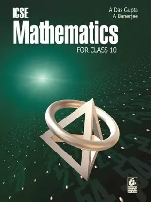 ICSE MATHEMATICS FOR CLASS - 10 - Retail Maharaj
