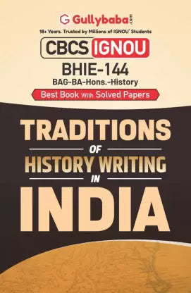 BHIE-144 - Traditions of History Writing in India - Retail Maharaj