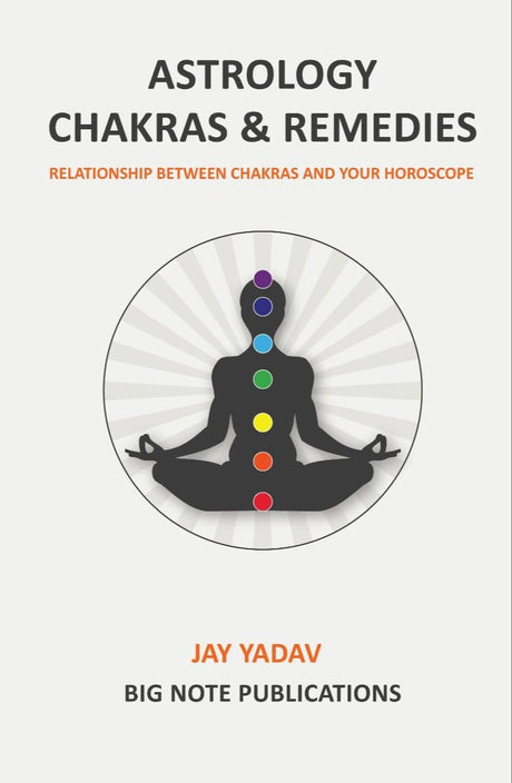 Astrology Chakras & Remedies [English] By Jay Yadav - Retail Maharaj
