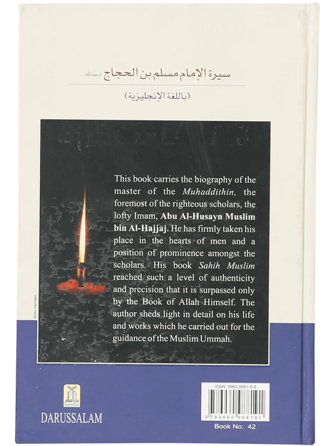 The Biography of Imam Muslim bin Al-Hajjaj - Retail Maharaj