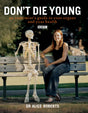 Don't Die Young - Retail Maharaj