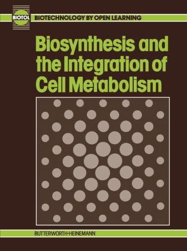 Biosynthesis and the Integration of Cell Metabolism (Biotol S.) - Retail Maharaj