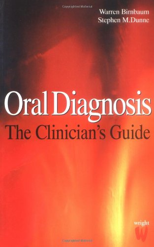 ORAL DIAGNOSIS: THE CLINICIAN'S GUIDE - Retail Maharaj