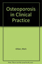 Osteoporosis in Clinical Practice - Retail Maharaj