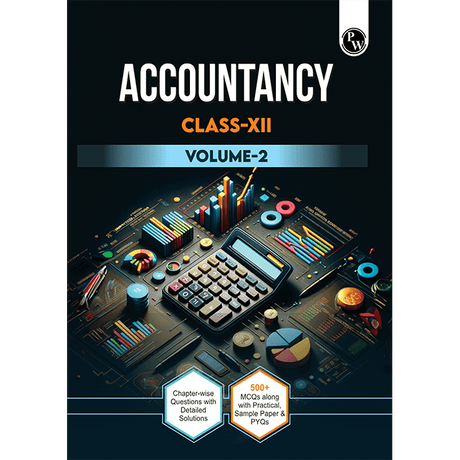 CBSE Class 12 Accountancy Volume 2 Chapter-wise Questions with Detailed Solutions l 500+ MCQs and Previous Year Questions For 2025 Exam - Retail Maharaj