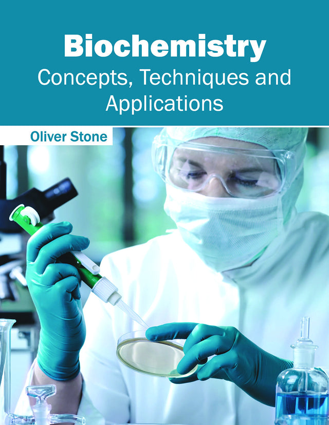 Biochemistry: Concepts, Techniques and Applications - Retail Maharaj