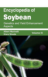 Encyclopedia of Soybean: Volume 09 (Genetics and Yield Enhancement Aspects) - Retail Maharaj