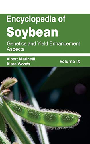 Encyclopedia of Soybean: Volume 09 (Genetics and Yield Enhancement Aspects) - Retail Maharaj