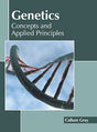 Genetics: Concepts and Applied Principles - Retail Maharaj