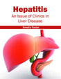 Hepatitis: An Issue of Clinics in Liver Disease - Retail Maharaj