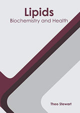 Lipids: Biochemistry and Health - Retail Maharaj