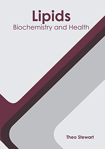 Lipids: Biochemistry and Health - Retail Maharaj