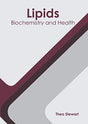 Lipids: Biochemistry and Health - Retail Maharaj