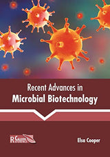 Recent Advances in Microbial Biotechnology - Retail Maharaj