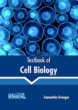 Textbook of Cell Biology - Retail Maharaj