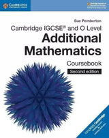 Cambridge IGCSE (TM) and O Level Additional Mathematics Coursebook - Retail Maharaj