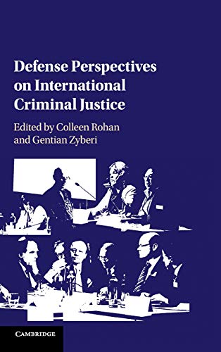Defense Perspectives on International Criminal Justice - Retail Maharaj