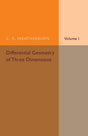 Differential Geometry of Three Dimensions - Retail Maharaj