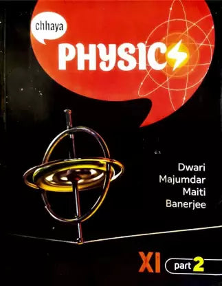 CHAYA PRAKASHANI CLASS 11 PHYSICS BOOK PART-II ENGLISH MEDIUM 2019 EDITION - Retail Maharaj