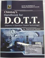 Chinmay's Handbook for D.O.T.T. (Diploma in Operation Theatre Technology) Ist. year Vol. I,II - Retail Maharaj