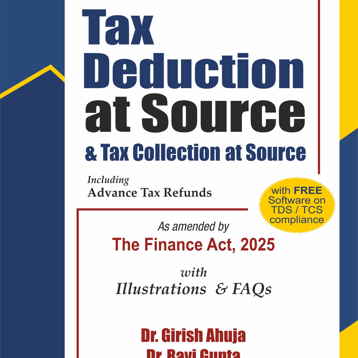Guide to Tax Deduction at Source & Tax Collection at Source Including