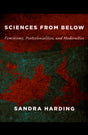Sciences from Below - Retail Maharaj
