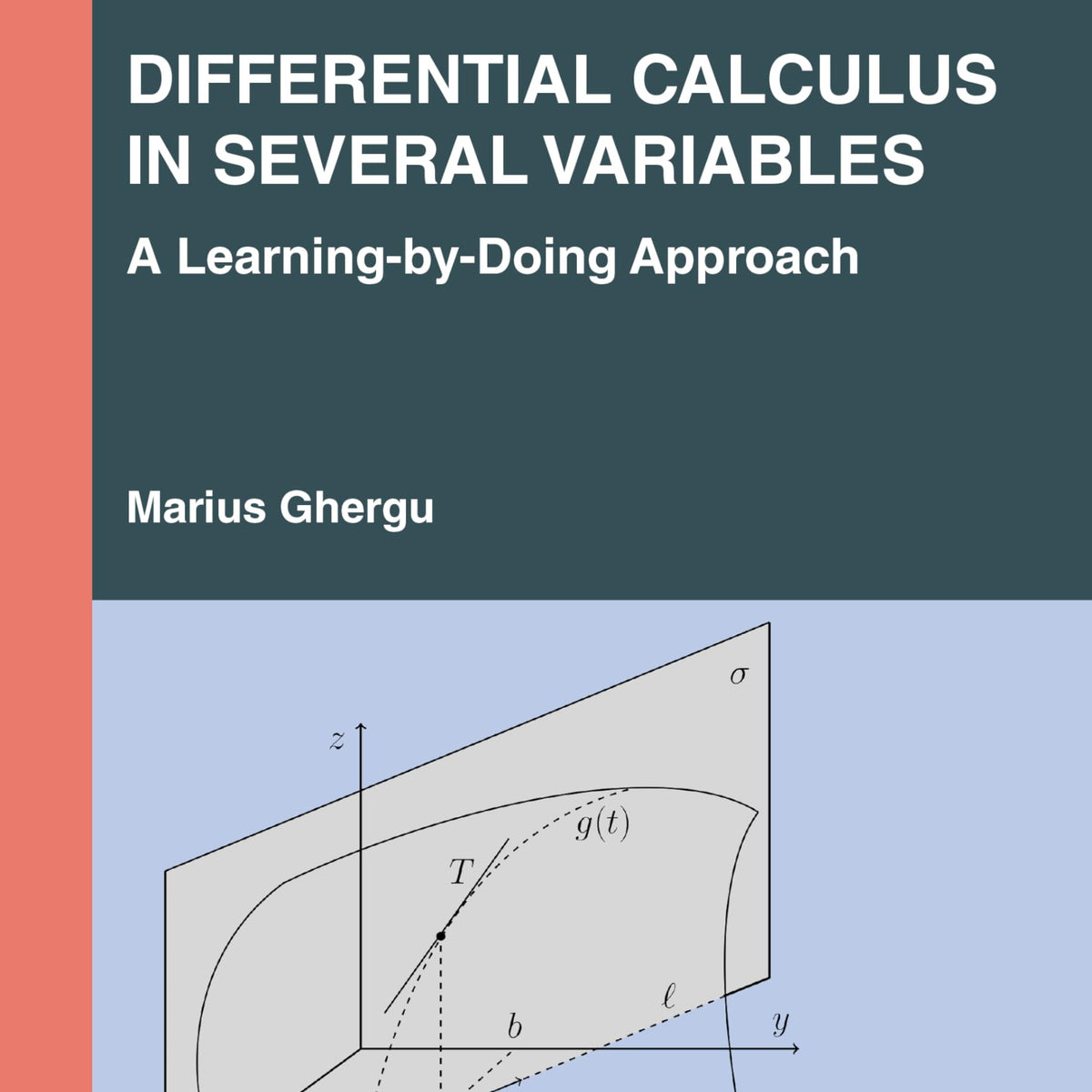 Differential Calculus in Several Variables: A Learning-by-Doing Approa