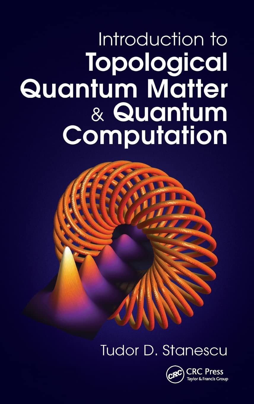 Introduction to Topological Quantum Matter & Quantum Computation