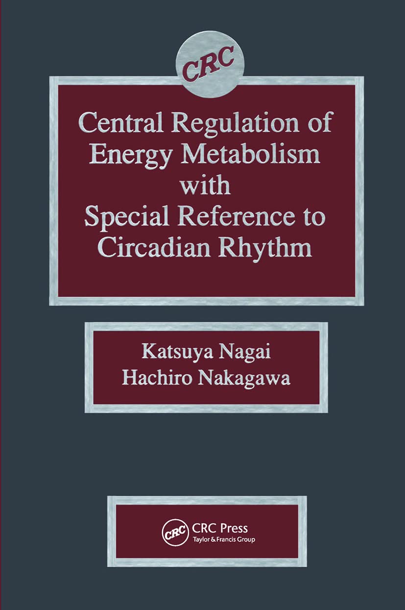 Central Regulation of Energy Metabolism With Special Reference To Circadian Rhythm - Retail Maharaj