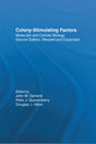 Colony-Stimulating Factors: Molecular & Cellular Biology, Second Edition, - Retail Maharaj